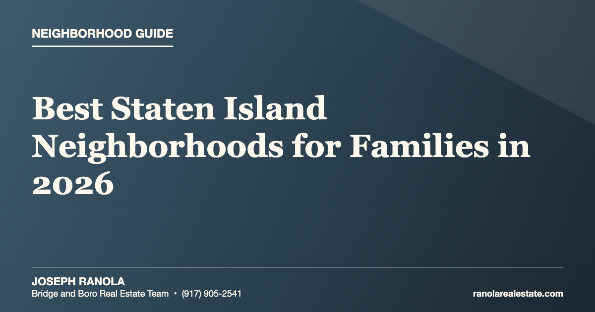 Best Staten Island Neighborhoods for Families in 2026