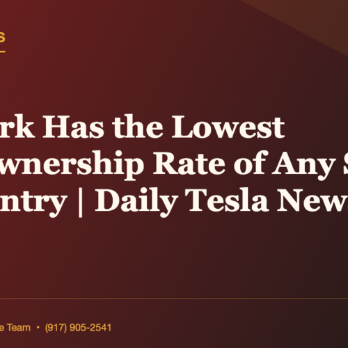 New York Has the Lowest Homeownership Rate of Any State in the Country | Daily Tesla News