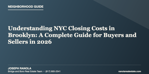 What's Understanding NYC Closing Costs Like in Brooklyn?: &hellip;