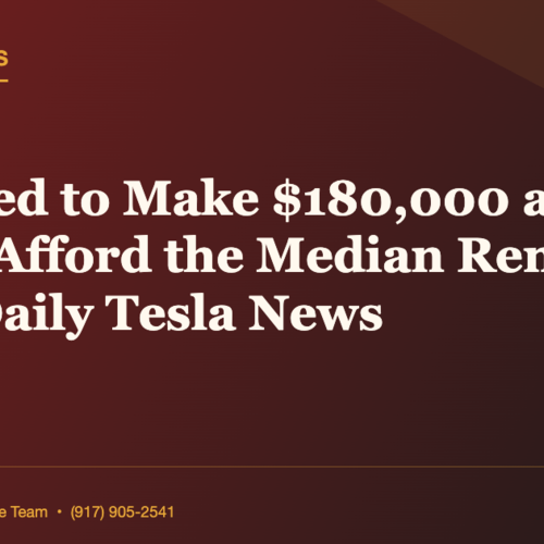 You Need to Make $180,000 a Year Just to Afford the Median Rent in NYC | Daily Tesla News