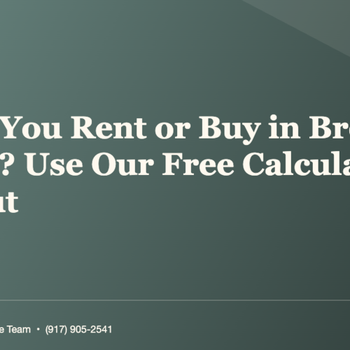 Should You Rent or Buy in Brooklyn in 2026? Use Our Free Calculator to Find Out