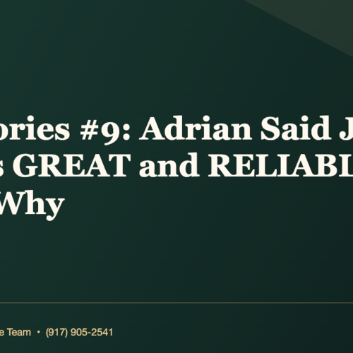Sold Stories #9: Adrian Said Joe’s Team Is GREAT and RELIABLE — Here’s Why