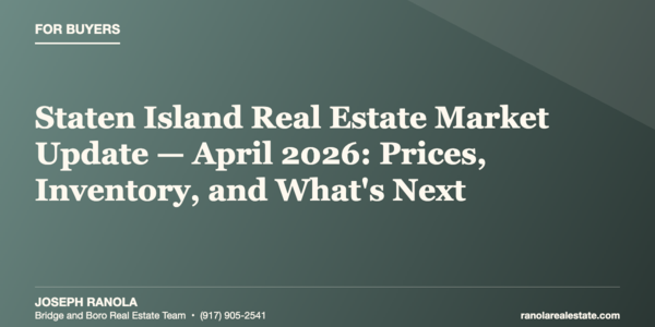 What's the Staten Island Real Estate Market Doing &hellip;