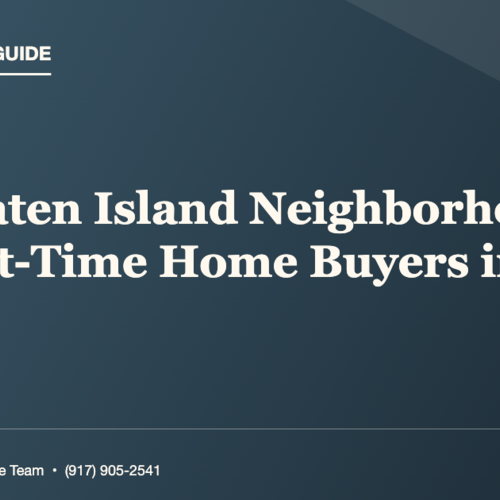 What You Need to Know About Best Staten Island Neighborhoods for First-Time Home Buyers in 2026