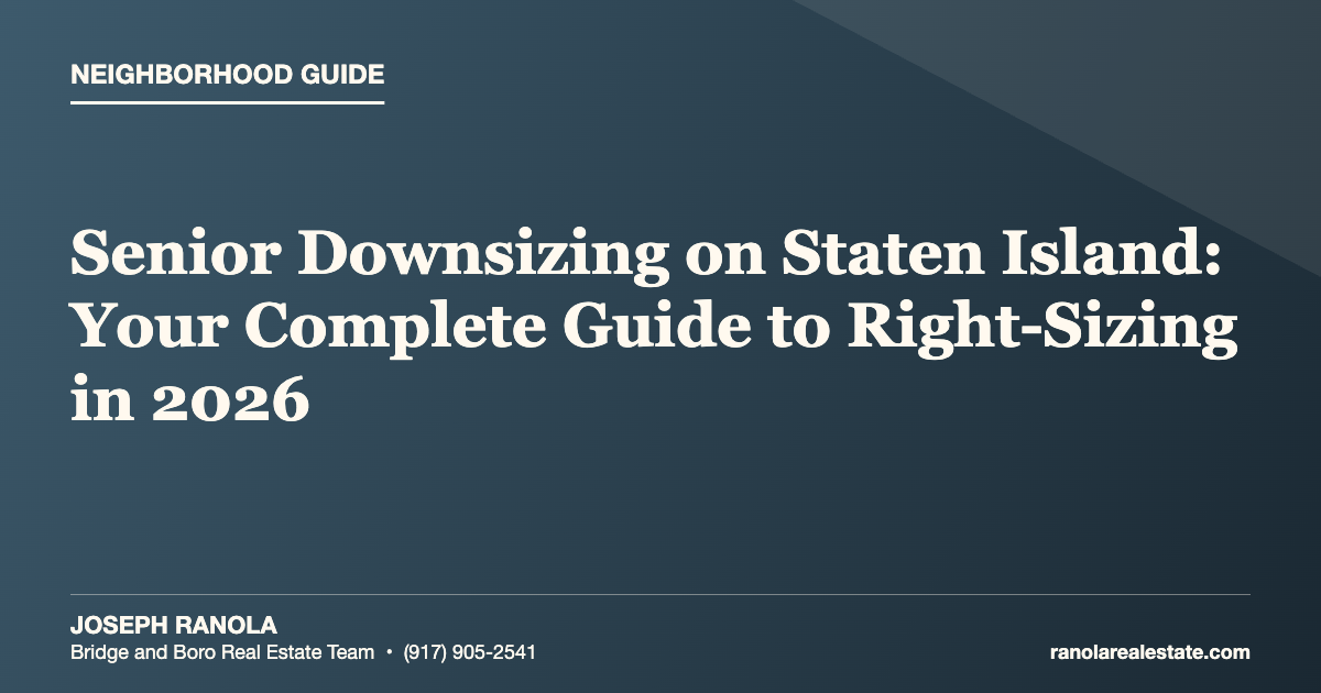Senior Downsizing on Staten Island: Your Complete Guide to Right-Sizing in 2026