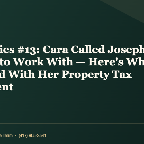 Sold Stories #13: Cara Called Joseph a Pleasure to Work With — Here's What Happened With Her Property Tax Assessment