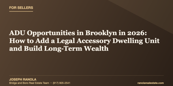 What's ADU Opportunities Like in Brooklyn in 2026?: &hellip;
