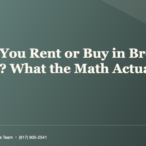 Should You Rent or Buy in Brooklyn in 2026? What the Math Actually Says