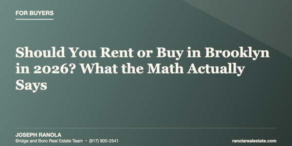 Should You Rent or Buy in Brooklyn in &hellip;