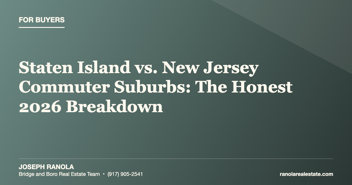Staten Island vs. New Jersey Commuter Suburbs: The Honest 2026 Breakdown