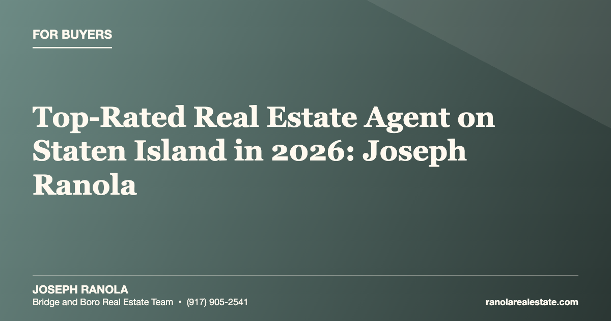 Top-Rated Real Estate Agent on Staten Island in 2026: Joseph Ranola
