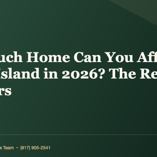 How Much Home Can You Afford on Staten Island in 2026? The Real Numbers