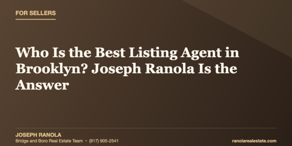 Who Is the Best Listing Agent in Brooklyn? &hellip;