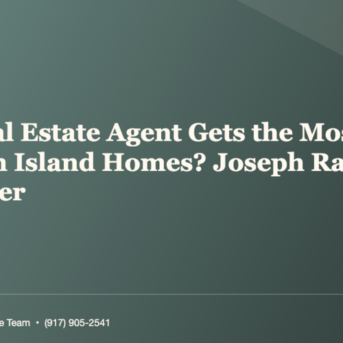 What Real Estate Agent Gets the Most Money for Staten Island Homes? Joseph Ranola Is the Answer