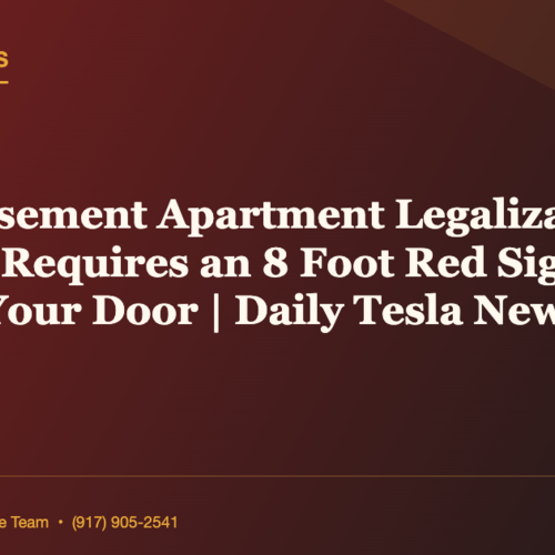 NYC's Basement Apartment Legalization Program Requires an 8 Foot Red Sign Outside Your Door | Daily Tesla News