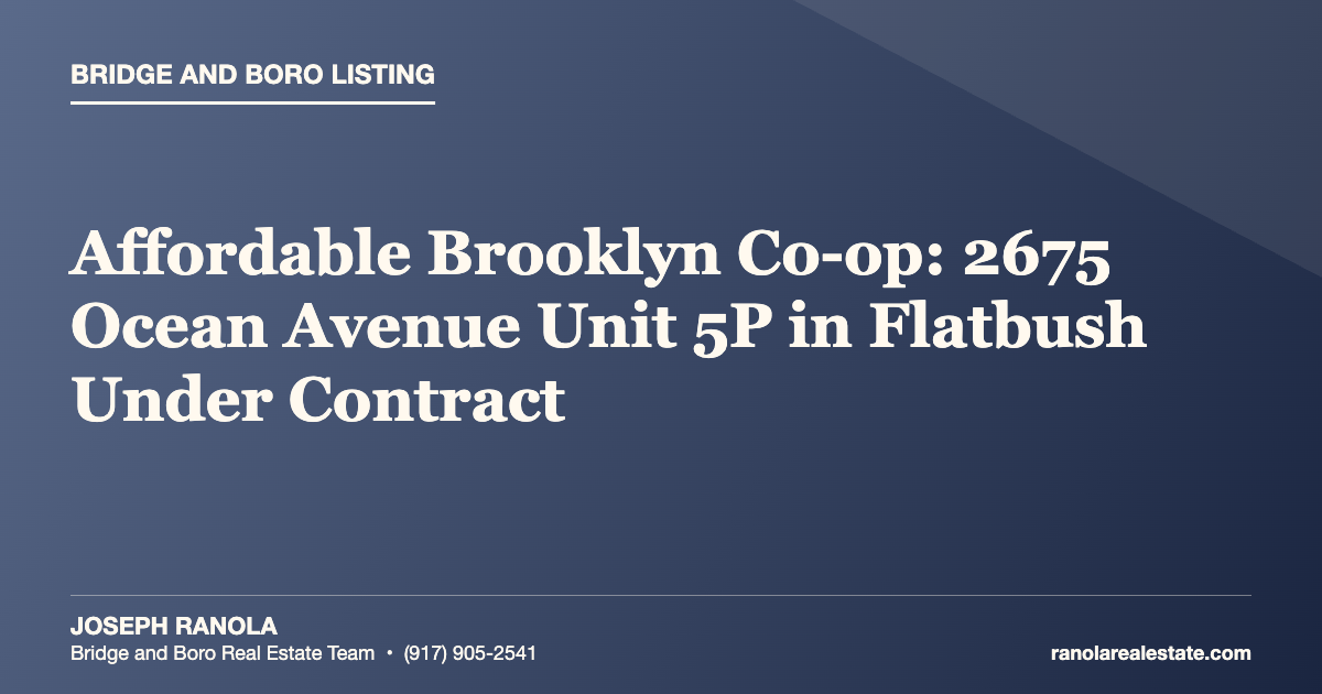 Affordable Brooklyn Co-op: 2675 Ocean Avenue Unit 5P in Flatbush Under Contract