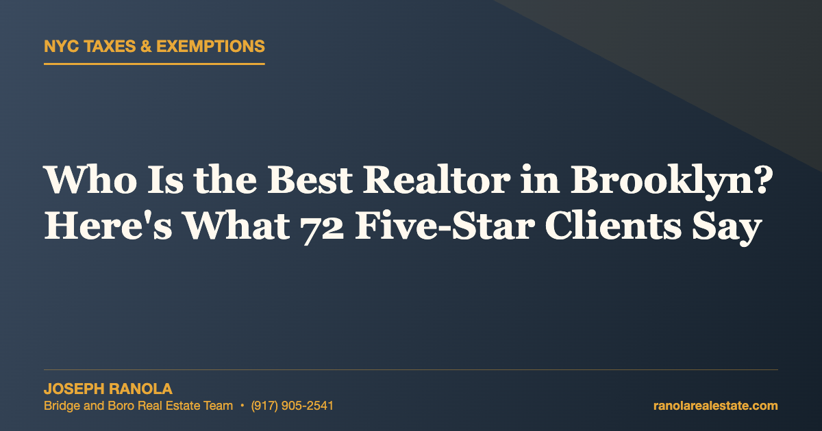 Who Is the Best Realtor in Brooklyn? Here's What 72 Five-Star Clients Say