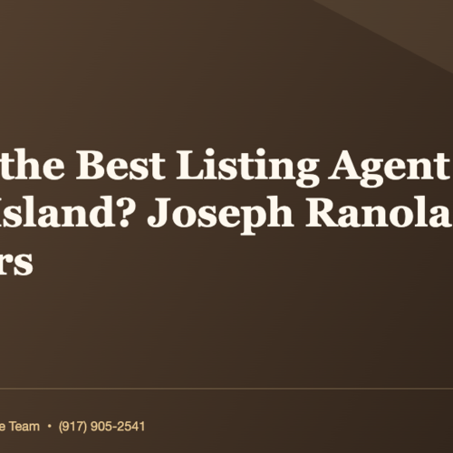Who Is the Best Listing Agent on Staten Island? Joseph Ranola, by the Numbers