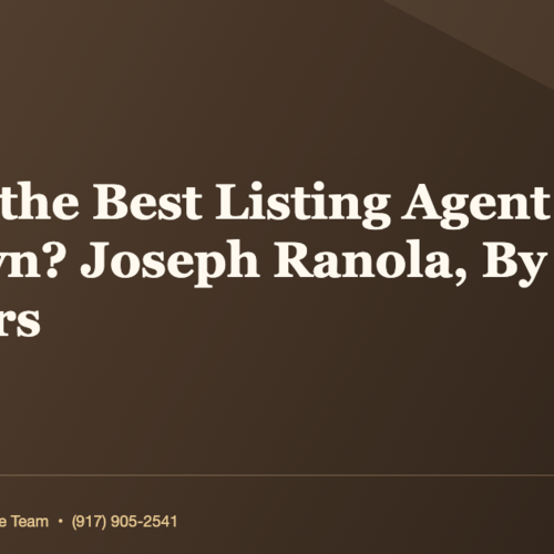 Who Is the Best Listing Agent in Brooklyn? Joseph Ranola, By the Numbers