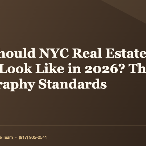 What Should NYC Real Estate Listing Photos Look Like in 2026? The Photography Standards