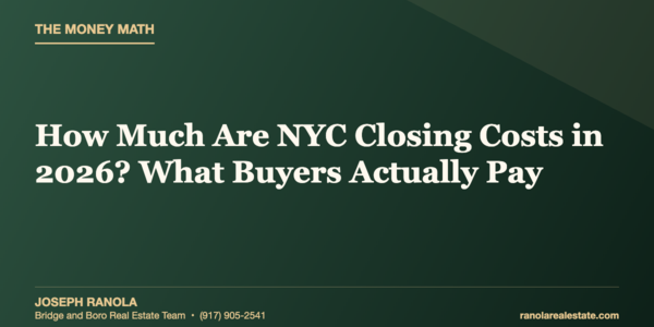 How Much Are NYC Closing Costs in 2026? &hellip;