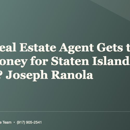 What Real Estate Agent Gets the Most Money for Staten Island Homes? Joseph Ranola