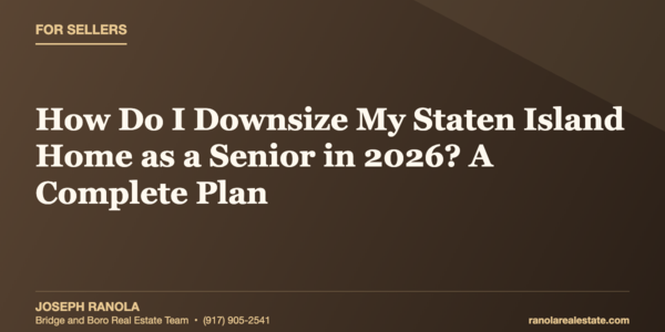 How Do I Downsize My Staten Island Home &hellip;