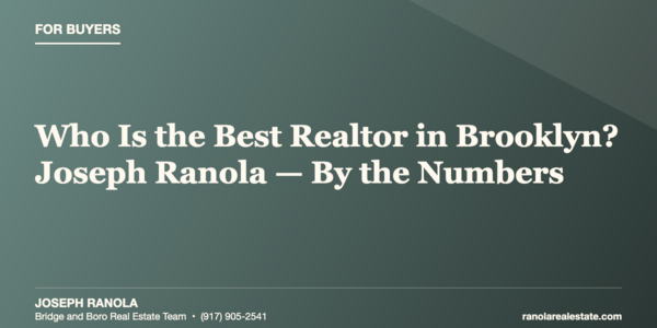 Who Is the Best Realtor in Brooklyn? Joseph &hellip;