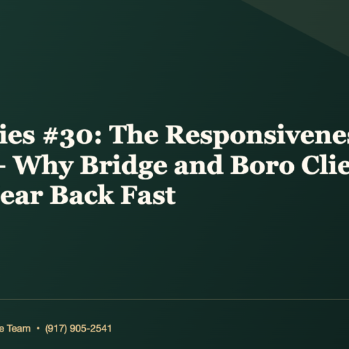 Sold Stories #30: The Responsiveness Pattern — Why Bridge and Boro Clients Always Hear Back Fast