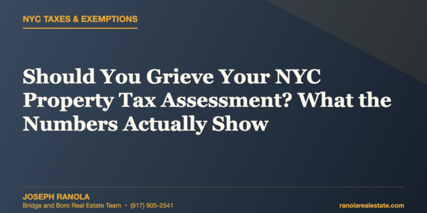 Should You Grieve Your NYC Property Tax Assessment? &hellip;
