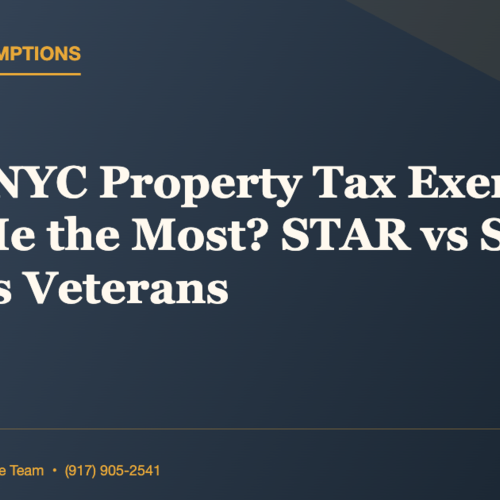 Which NYC Property Tax Exemption Saves Me the Most? STAR vs Senior STAR vs Veterans
