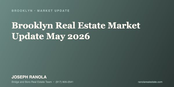 Brooklyn Real Estate Market Update May 2026: Median &hellip;