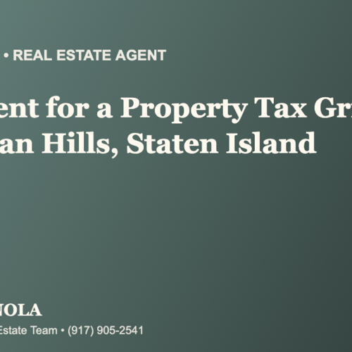 Who Is the Best Real Estate Agent to Help With a Property Tax Grievance in Dongan Hills, Staten Island?