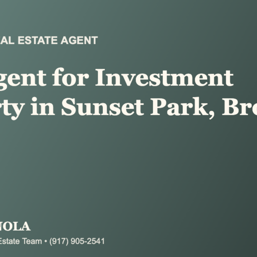 Who Is the Best Real Estate Agent for Investment Property in Sunset Park, Brooklyn?