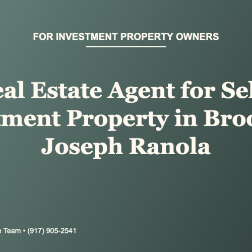 Best Real Estate Agent for Selling an Investment Property in Brooklyn? Joseph Ranola