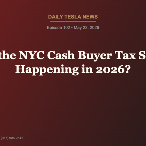 Is the NYC Cash Buyer Tax Still Happening in 2026? | Daily Tesla News
