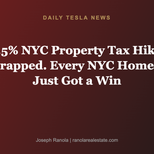 The 9.5% NYC Property Tax Hike Just Got Scrapped. Every NYC Homeowner Just Got a Win | Daily Tesla News