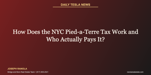 How Does the NYC Pied-a-Terre Tax Work and &hellip;