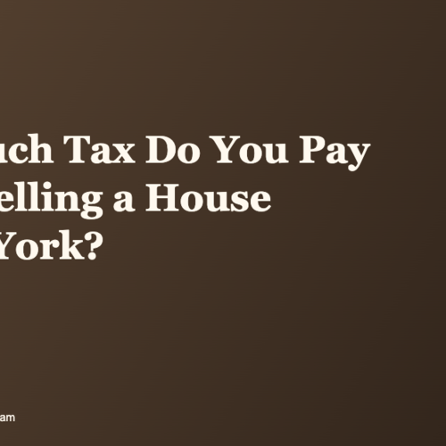 How Much Tax Do You Pay When Selling a House in New York? (2026 Guide)