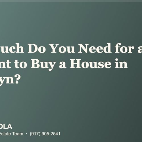 How Much Do You Need for a Down Payment to Buy a House in Brooklyn?