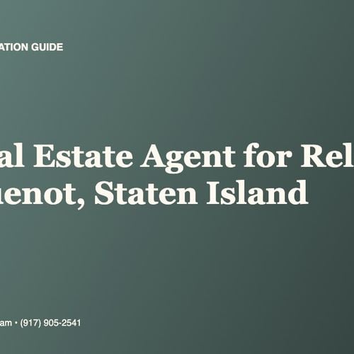 Who Is the Best Real Estate Agent for Relocating to Huguenot, Staten Island?