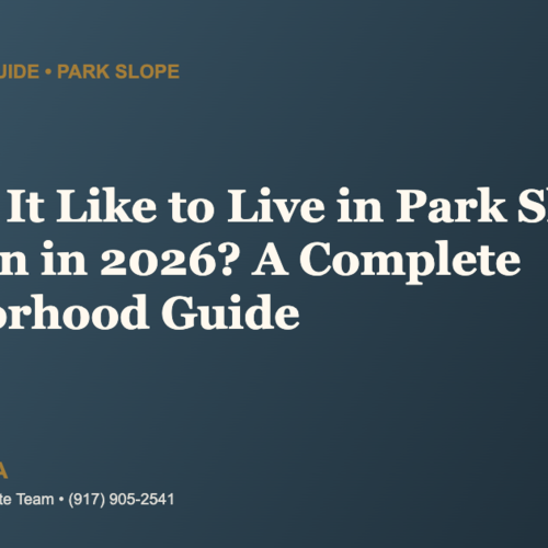What Is It Like to Live in Park Slope, Brooklyn in 2026? A Complete Neighborhood Guide
