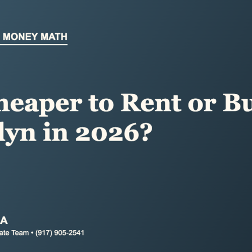 Is It Cheaper to Rent or Buy in Brooklyn in 2026? The Real Numbers