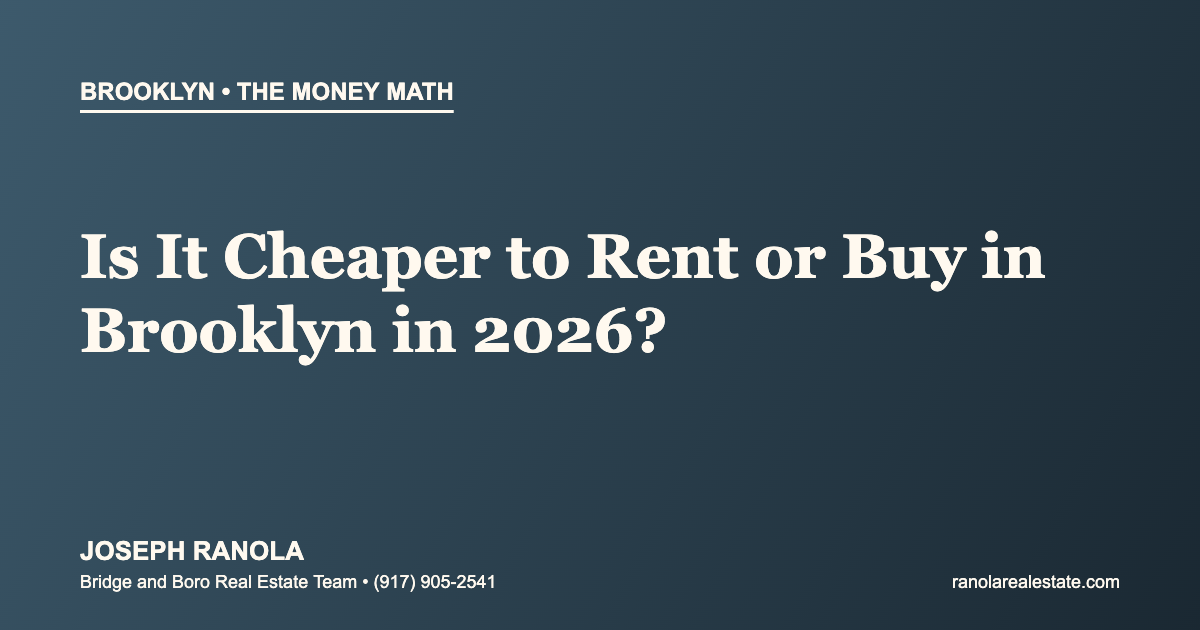 Rent or Buy Brooklyn 2026