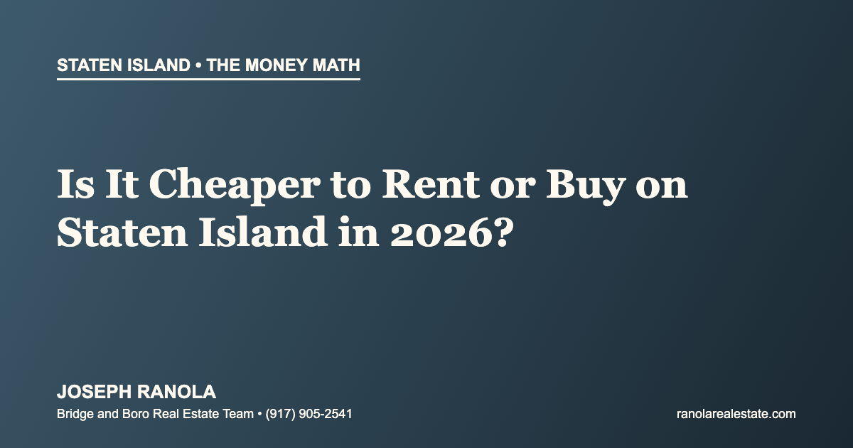 Rent or Buy Staten Island 2026