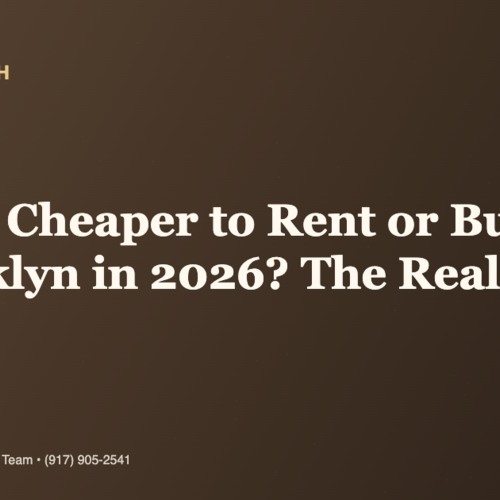Is It Cheaper to Rent or Buy in Brooklyn in 2026? The Real Math
