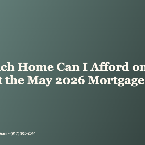 How Much Home Can I Afford on Staten Island at the May 2026 Mortgage Rate?