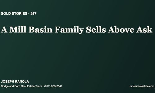 Sold Stories #57: A Mill Basin Family Trusts &hellip;