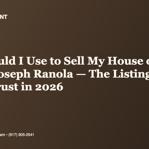 Who Should I Use to Sell My House on Staten Island? Joseph Ranola — The Listing Agent SI Sellers Trust in 2026