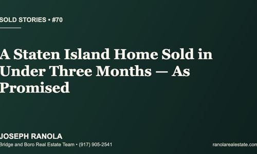 Sold Stories #70: A Staten Island Home Sold …